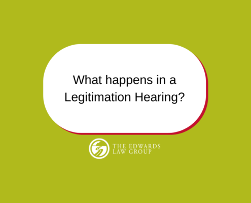 what happens in a legitimation hearing?