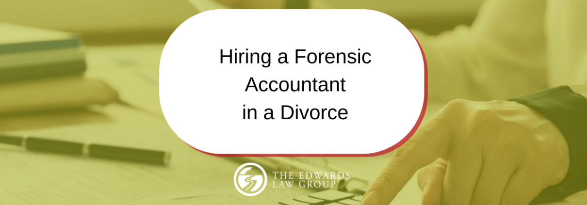 hiring a forensic accountant in a divorce